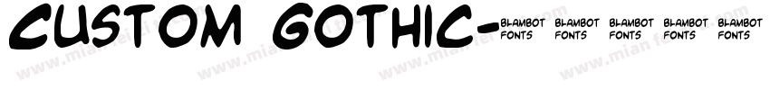 Custom Gothic字体转换